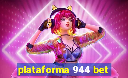 plataforma 944 bet